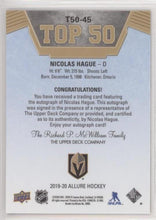 Nicolas Hague 2019-20 Allure Hockey Top 50 Blue Auto Parallel, T50-45